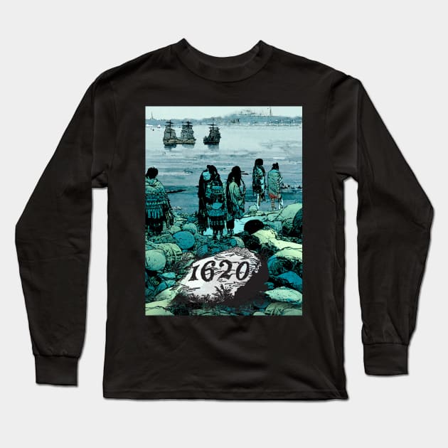 Indigenous Peoples Day, a Day of Mourning: Here They Come, Plymouth Rock 1620 on a Dark Background Long Sleeve T-Shirt by Puff Sumo